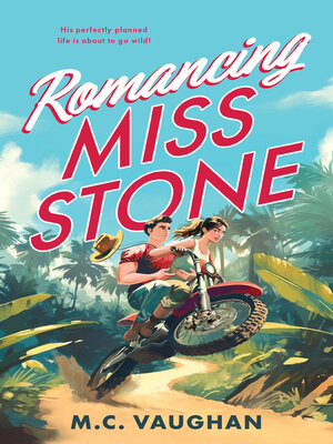 cover image of Romancing Miss Stone